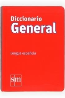 DICCIONARIO SM GENERAL LENGUA ESPAÑOLA