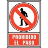 SEÑAL 6174 /05 STP PROHIBIDO EL PASO