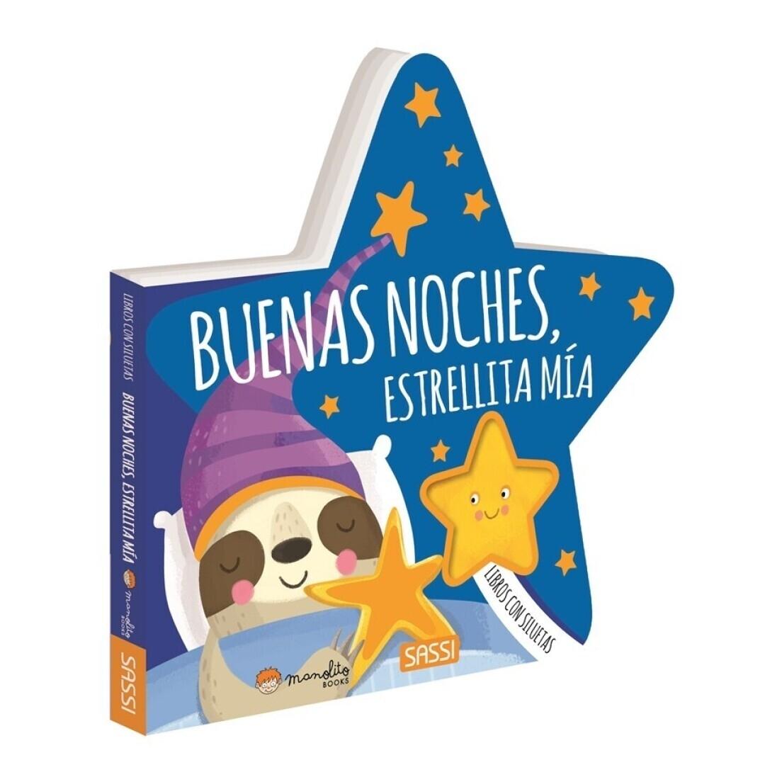 MANOLITO BOOKS LIBROS CON FORMAS BUENAS NOCHES ESTRELLITA MIA